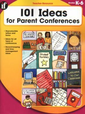 cover image of 101 Ideas for Parent Conferences, Grades K - 6